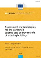 Assessment methodologies for the combined seismic nd energy retrofit of existing buildings